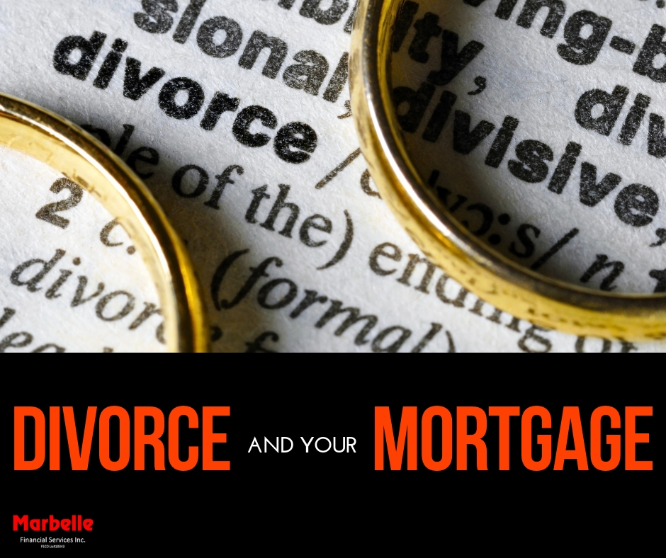 Divorce and your Mortgage